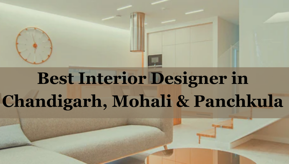 Interior designer in Chandigarh